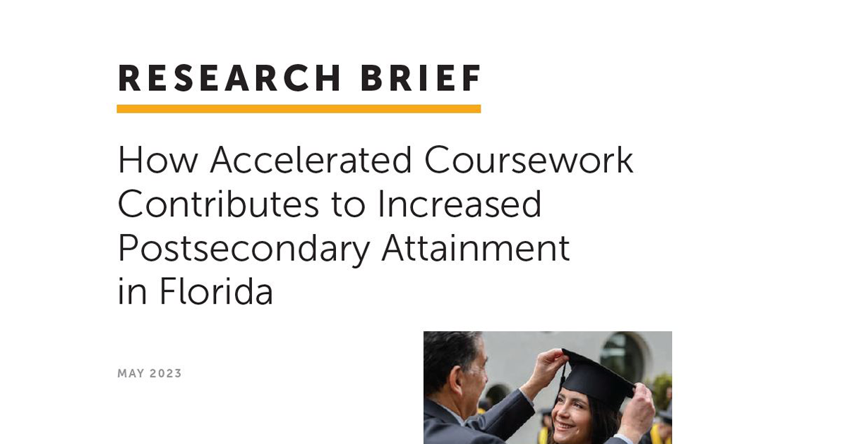 How Accelerated Coursework Contributes to Increased Postsecondary