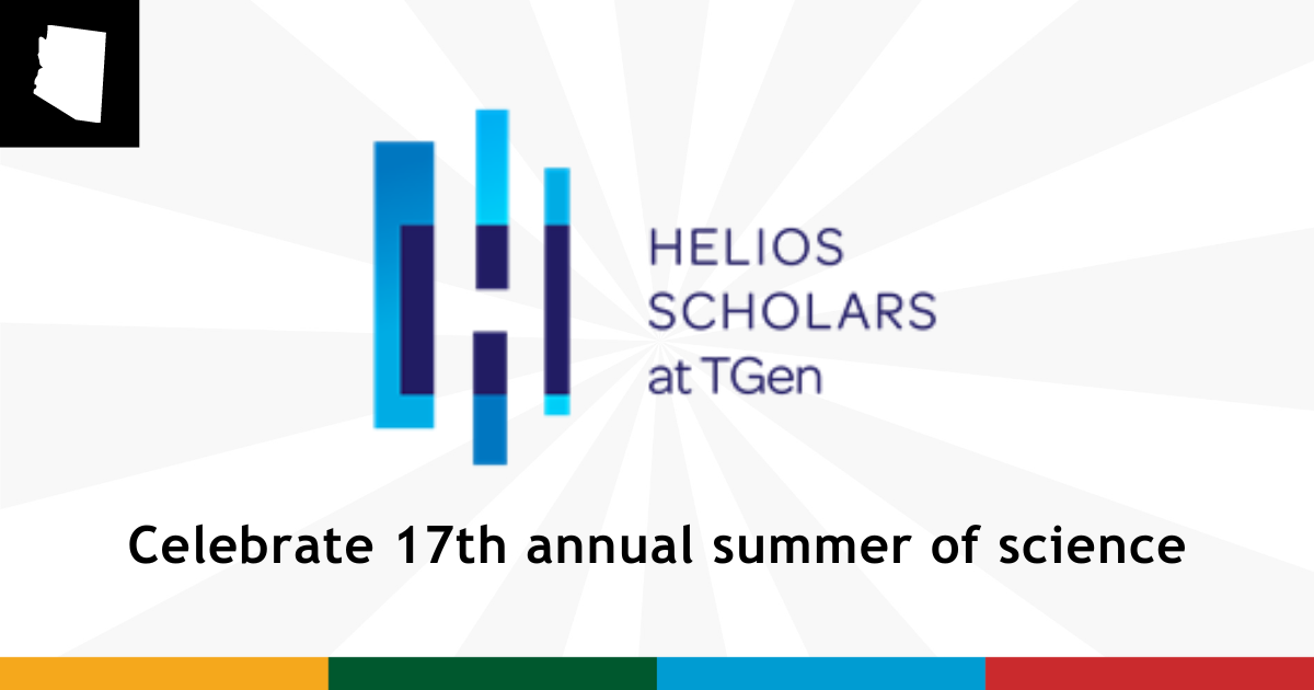 Helios Scholars at TGen celebrate 17th annual summer of science